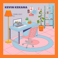 Kevin Kekana - Thinking About You (Healing My Wound)