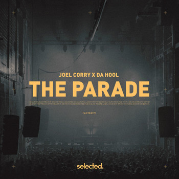 Joel Corry & Da Hool - The Parade