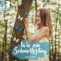 Pauline - Wie ein Schmetterling