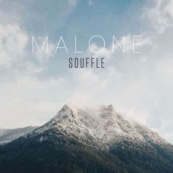 Malone - Souffle