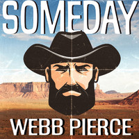 Webb Pierce - Someday