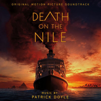 Patrick Doyle - Death on the Nile (Original Motion Picture Soundtrack)