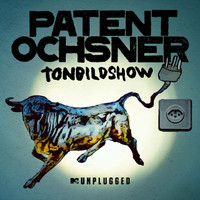 Patent Ochsner - MTV Unplugged Tonbildshow