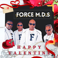 Force M.D.'s - Happy Valentine