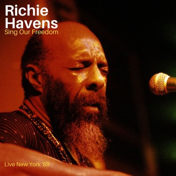 Richie Havens - Sing Our Freedom (Live New York '89)