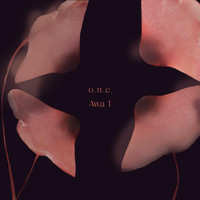 O.N.E. - Awa 1