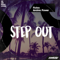 Fickry, Andres Power - Step Out