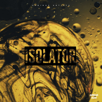 Various Artists - Isolator