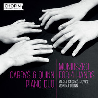 Chopin University Press, Maria Gabryś-Heyke, Monika Quinn - Moniuszko for 4 Hands