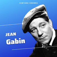 Jean Gabin - Jean Gabin - Vintage Sounds