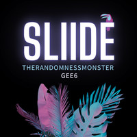Therandomnessmonster - Sliide