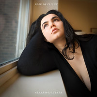 Clara Moschetta - Fear of Flight