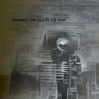Temparic - The Call of the Void