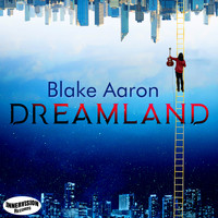 Blake Aaron - Dreamland (radio single)