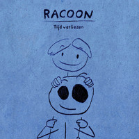Racoon - Tijd Verliezen