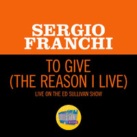Sergio Franchi - To Give (The Reason I Live) (Live On The Ed Sullivan Show, February 1, 1970)