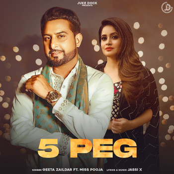 Geeta Zaildar - 5 Peg