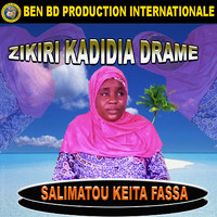 Zikiri Kadidia Drame - Salimata Keita Fassa