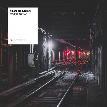 Javi Blanko - Over Now