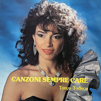 Tonya Todisco - Canzoni sempre care
