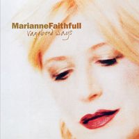 Marianne Faithfull - Drifting