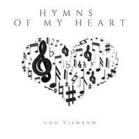 Udo Vismann - Hymns of My Heart