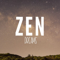 Zen - Zen Dreams