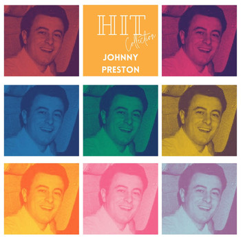 Johnny Preston - Hit Collection