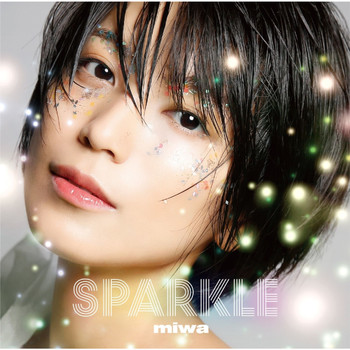 miwa - Sparkle