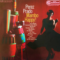 Perez Prado - Concierto en Carnegie/Syncopated Clock Mambo/ Broadway mambo/ Kuba mambo/Rica/Kon-Toma/Memoria a Chano/Timba, Timba/Timba timba/Que Es El Amor/ (Full Album)