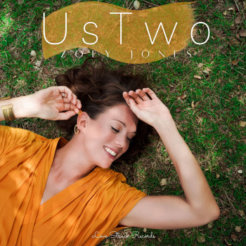Zoey Jones - Us Two