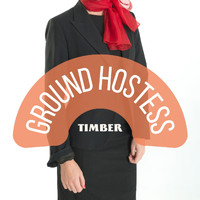 Timber - Ground Hostess