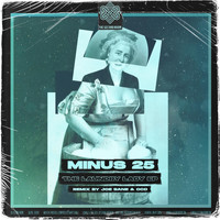 Minus 25 - The Laundry Lady