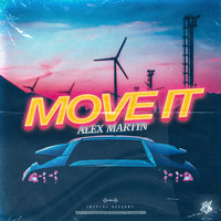 Alex Martin - Move It