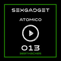 Sexgadget - Atomico