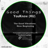 Youknow (HU) - Good Things