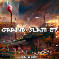 Delcherro - Grand Slam