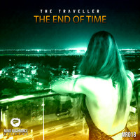 The Traveller - The End of Time
