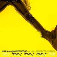 Mariana Montenegro - ¡No! ¡No! No! (Dementira Remix)