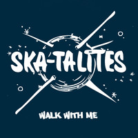 The Skatalites - Walk with Me