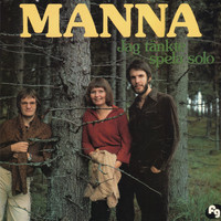 Manna - Jag Tänkte Spela Solo