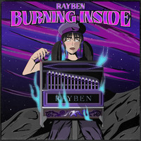 Rayben - Burning Inside