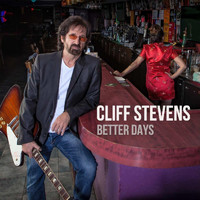 Cliff Stevens - Better Days