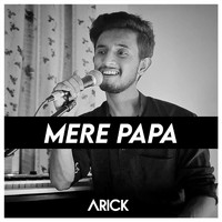 Arick - Mere Papa