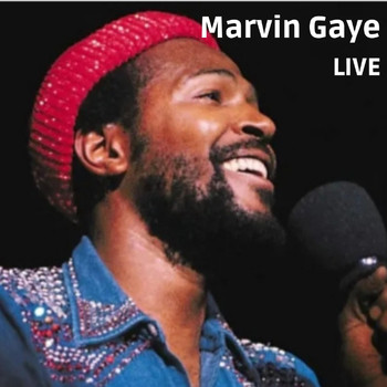 Marvin Gaye - Live (Explicit)