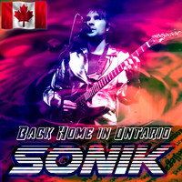 Sonik - Back Home in Ontario (feat. The Sonic Memes)
