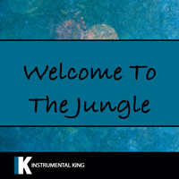 Instrumental King - Welcome To The Jungle