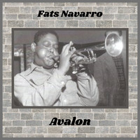 Fats Navarro - Avalon