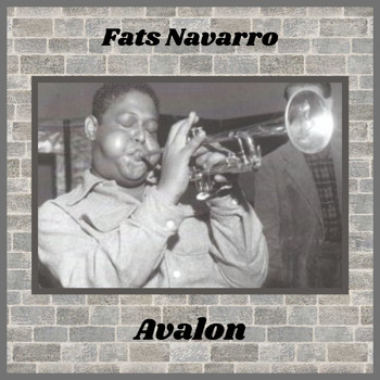 Fats Navarro - Avalon