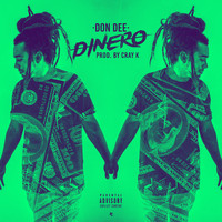 Don Dee - Dinero (Explicit)